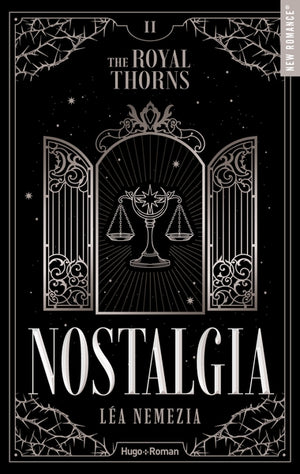 Nostalgia - The Royal Thorns - Tome 02