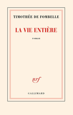 La vie entière