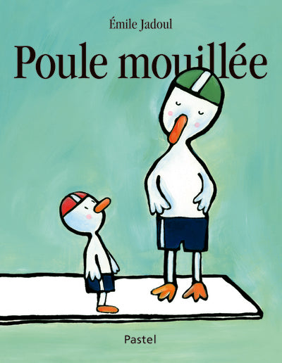 poule mouillee