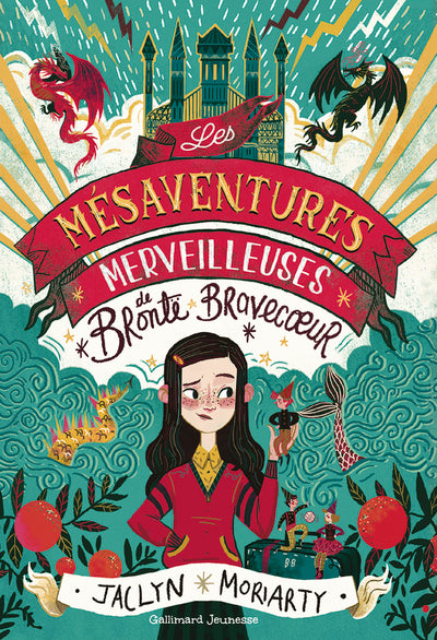 Une aventure de Brontë Bravecoeur - Les Mésaventures merveilleuses de Brontë Bravecoeur