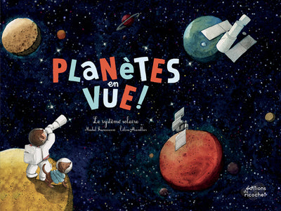 Planètes en vue ! - Le système solaire