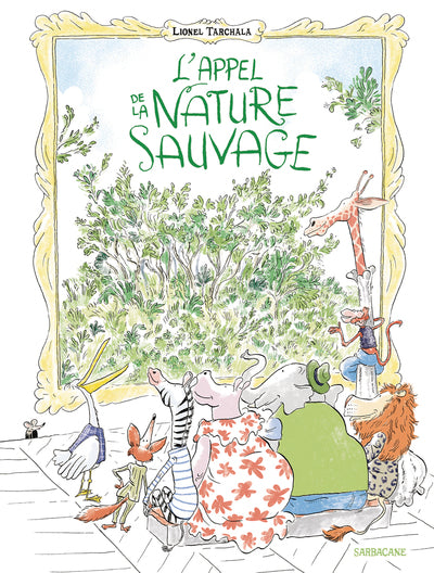L'appel de la nature sauvage