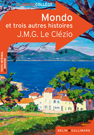Mondo et trois autres histoires