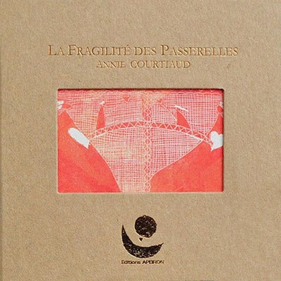 La Nouvelle Fragilité des passerelles (10 ans)