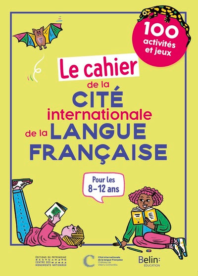 Le Cahier de la Cité internationale de la langue française