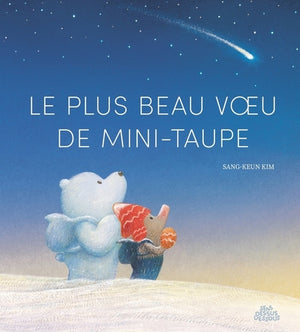 Le Plus beau voeu de Mini-Taupe