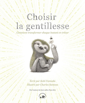 Choisir la gentillesse