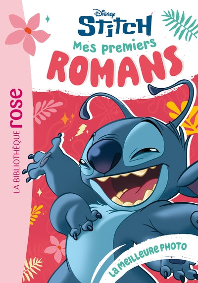 Mes premiers romans Stitch, Tome 07 - La meilleure photo