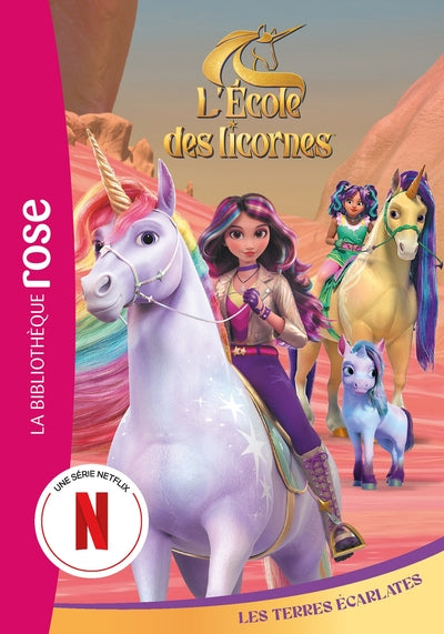 L'école des Licornes (La série TV), Tome 14 - Les Terres Écarlates