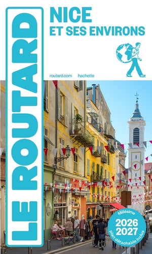 Guide du Routard Nice 2026/27