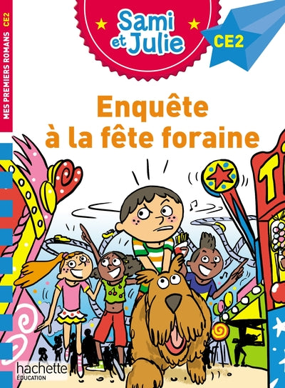 Sami et Julie Roman CE2 - Enquête à la fête foraine