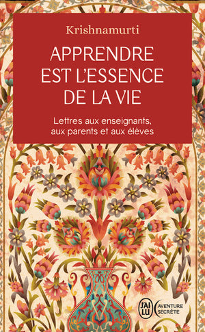 Apprendre est l'essence de la vie