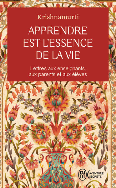 Apprendre est l'essence de la vie