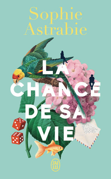 La chance de sa vie