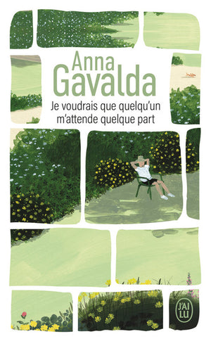 Je voudrais que quelqu'un m'attende quelque part