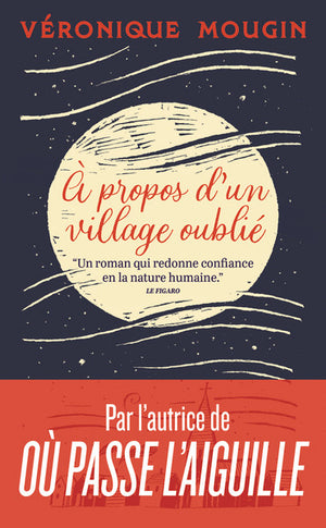 À propos d'un village oublié