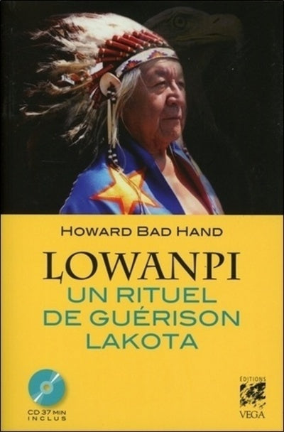 Lowanpi, un rituel de guérison lakota