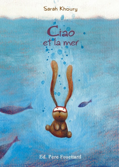 Ciao et la mer