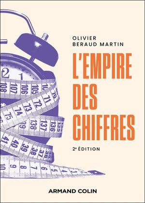 L'empire des chiffres - 2e éd.