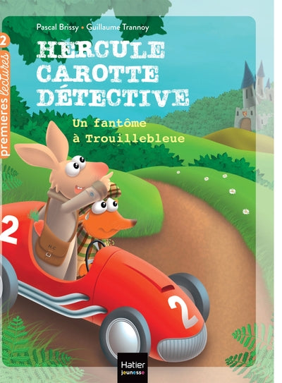 Hercule Carotte - Un fantôme à Trouillebleue CP/CE1 6/7 ans