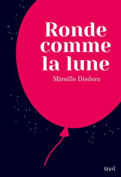 Ronde comme la lune