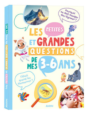 Les petites et grandes questions de mes 3-6 ans