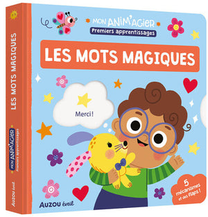 Premiers apprentissages - Les mots magiques