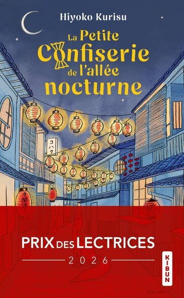 La Petite Confiserie de l'allée nocturne (Prix des Lectrices 2026)