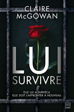 Lui survivre
