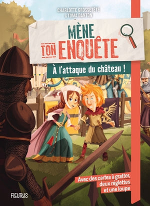 À l’attaque du château !