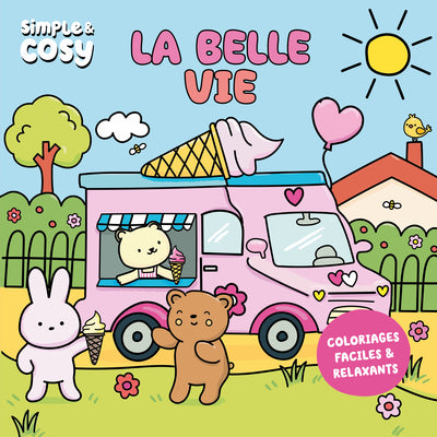Coloriages La belle vie