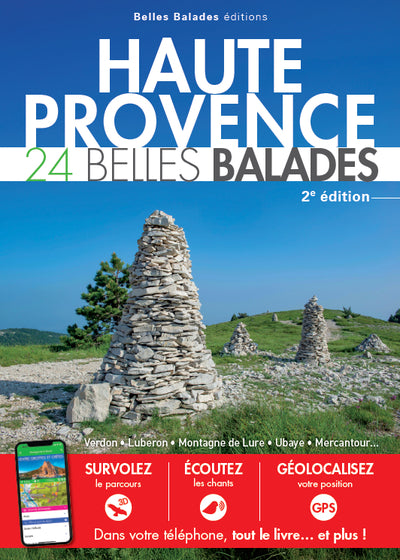 HAUTE PROVENCE : 24 BELLES BALADES