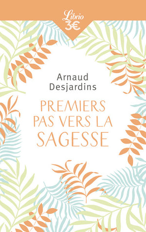 Premiers pas vers la sagesse