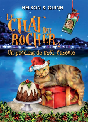 LE CHAT DU ROCHER 2, Un pudding de Noël funeste