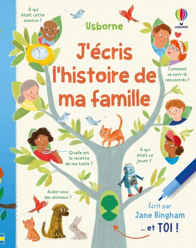 J'écris l'histoire de ma famille - Dès 7 ans