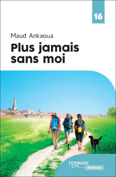 PLUS JAMAIS SANS MOI