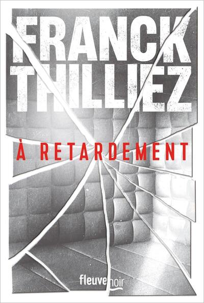 À retardement