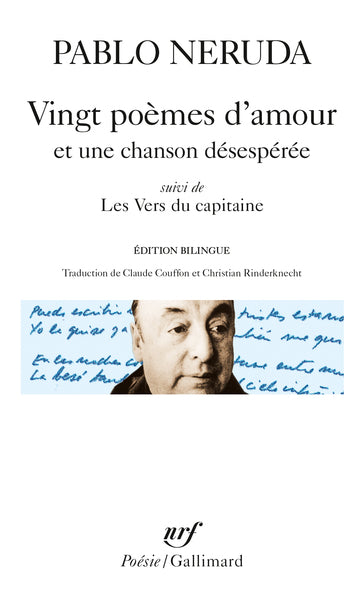 Vingt poèmes d'amour et une chanson désespérée / Les Vers du capitaine