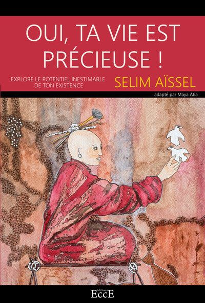 Oui, ta vie est précieuse - Explore le potentiel inestimable de ton existence