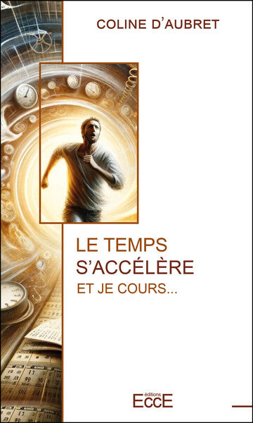 Le temps s'accélère - Et je cours...
