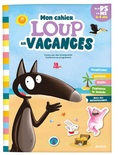 Mon cahier Loup en vacances - De la PS à la MS - 2026