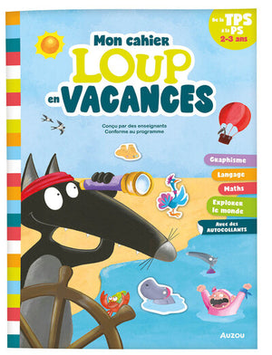 Mon cahier Loup en vacances - De la TPS à la PS - 2026