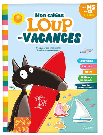 Mon cahier Loup en vacances - De la MS à la GS - 2026