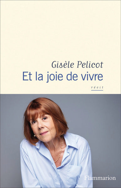 Et la joie de vivre