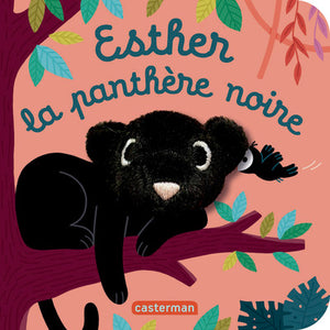Les bébêtes - Esther la panthère