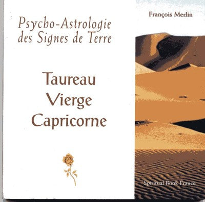 PSYCHO-ASTROLOGIE DES SIGNES D