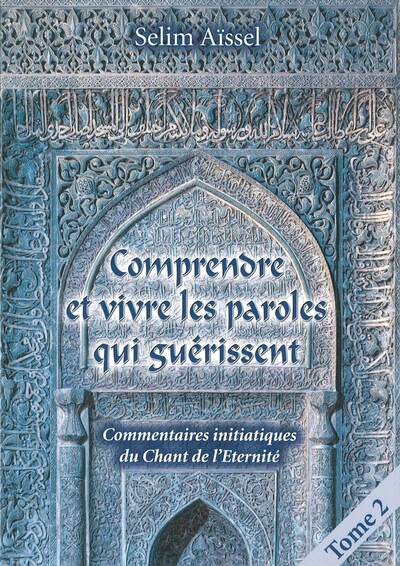 COMPRENDRE ET VIVRE LES PAROLE