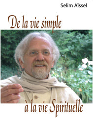 DE LA VIE SIMPLE à LA VIE SPIR