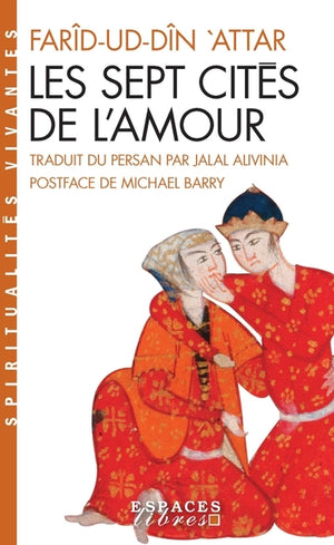 Les Sept cités de l'amour (Espaces Libres - Spiritualités Vivantes)