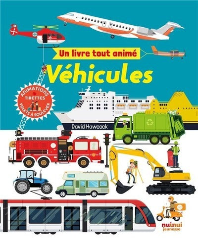 Un livre tout animé - Véhicules